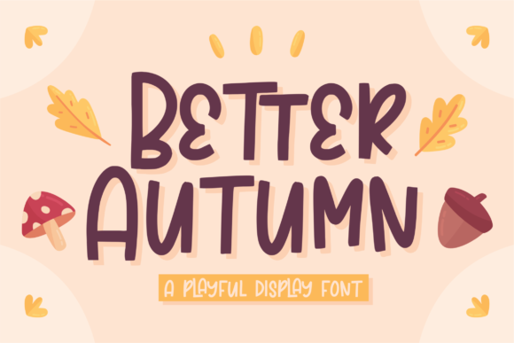 Better Autumn Font Review