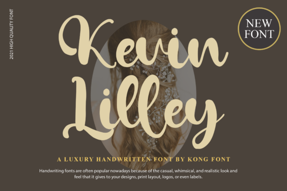 Kevin Lilley: A Font That Brings Your Brand to Life