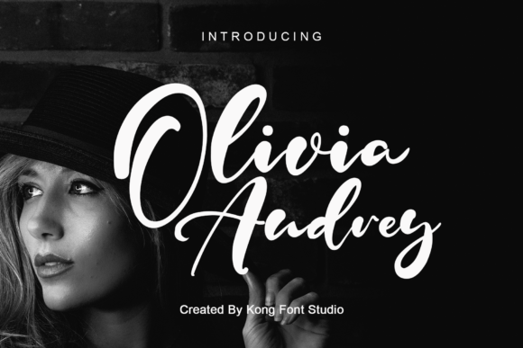 Olivia Audrey: A Font That Speaks