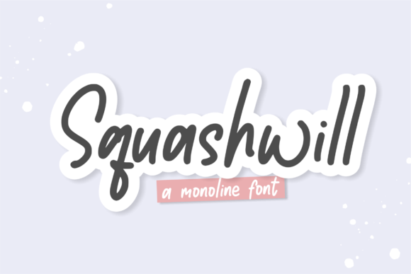 Squashwill: A Playful Font for Your Brand